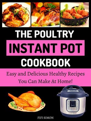 cover image of The Poultry Instant Pot Cookbook